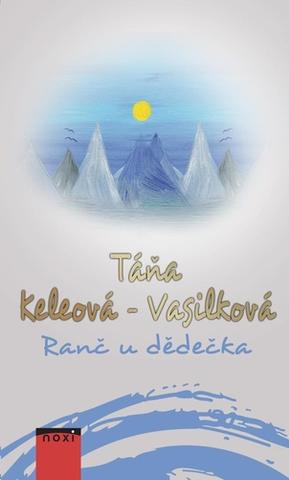Kniha: Ranč u dědečka - 2. vydanie - Táňa Keleová-Vasilková