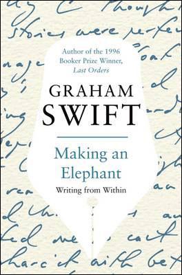 Kniha: Making an Elephant - Graham Swift