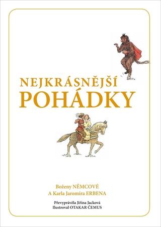 Kniha: Nejkrásnější české pohádky - Božena Němcová, Karel Jaromír Erben
