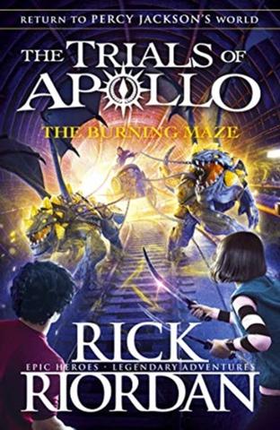Kniha: The Burning Maze The Trials of Apollo Book 3 - Rick Riordan