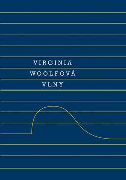 Kniha: Vlny - 2. vydanie - Virginia Woolf