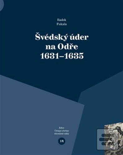 Švédský úder na Odře 163… (Radek Fukala)