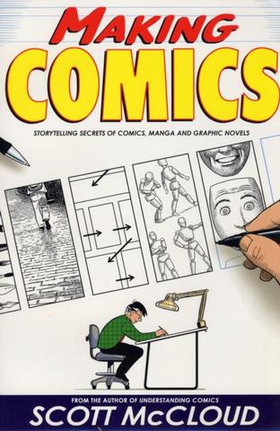 Kniha: Making Comics - 1. vydanie - Scott McCloud