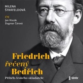 MP3: Friedrich řečený Bedřich - 1. vydanie - Milena Štráfeldová
