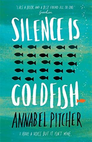 Kniha: Silence is Goldfish - Annabel Pitcher