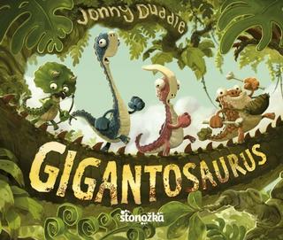 Leporelo: Gigantosaurus - Jonny Duddle