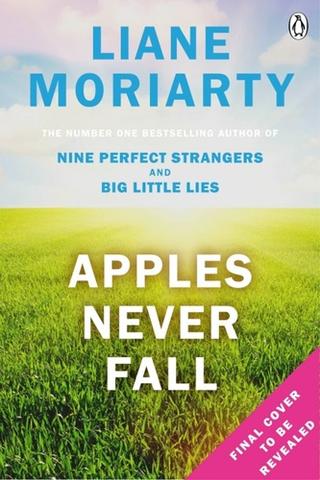 Kniha: Apples Never Fall - 1. vydanie - Liane Moriartyová
