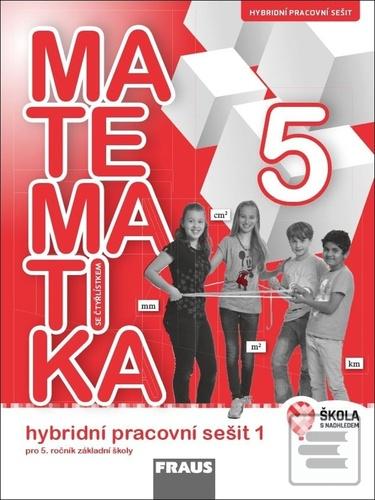 Matematika se Čtyřlístke… (Šárka Pěchoučková; Alena Rakoušová; Martina Kašparová)