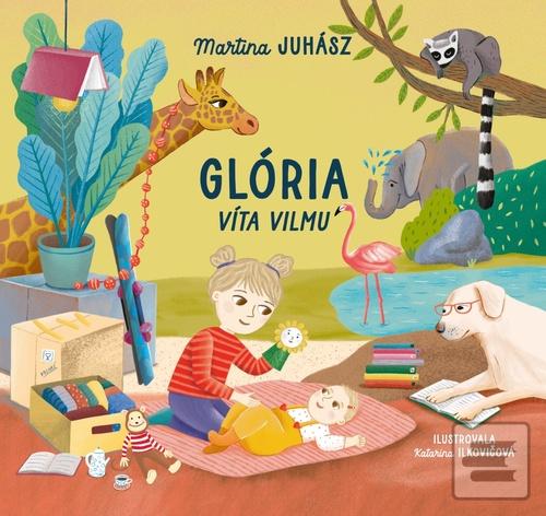 Kniha: Glória víta Vilmu - Martina Juhász