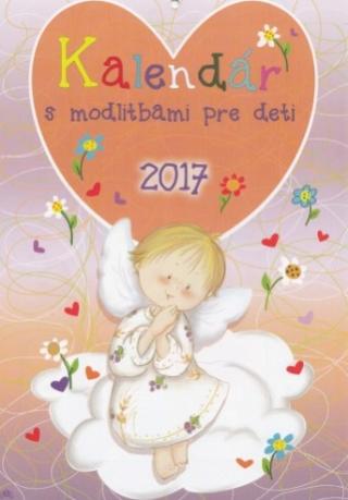 Kniha: Kalendár s modlitbami pre deti 2017 ( nástenný )