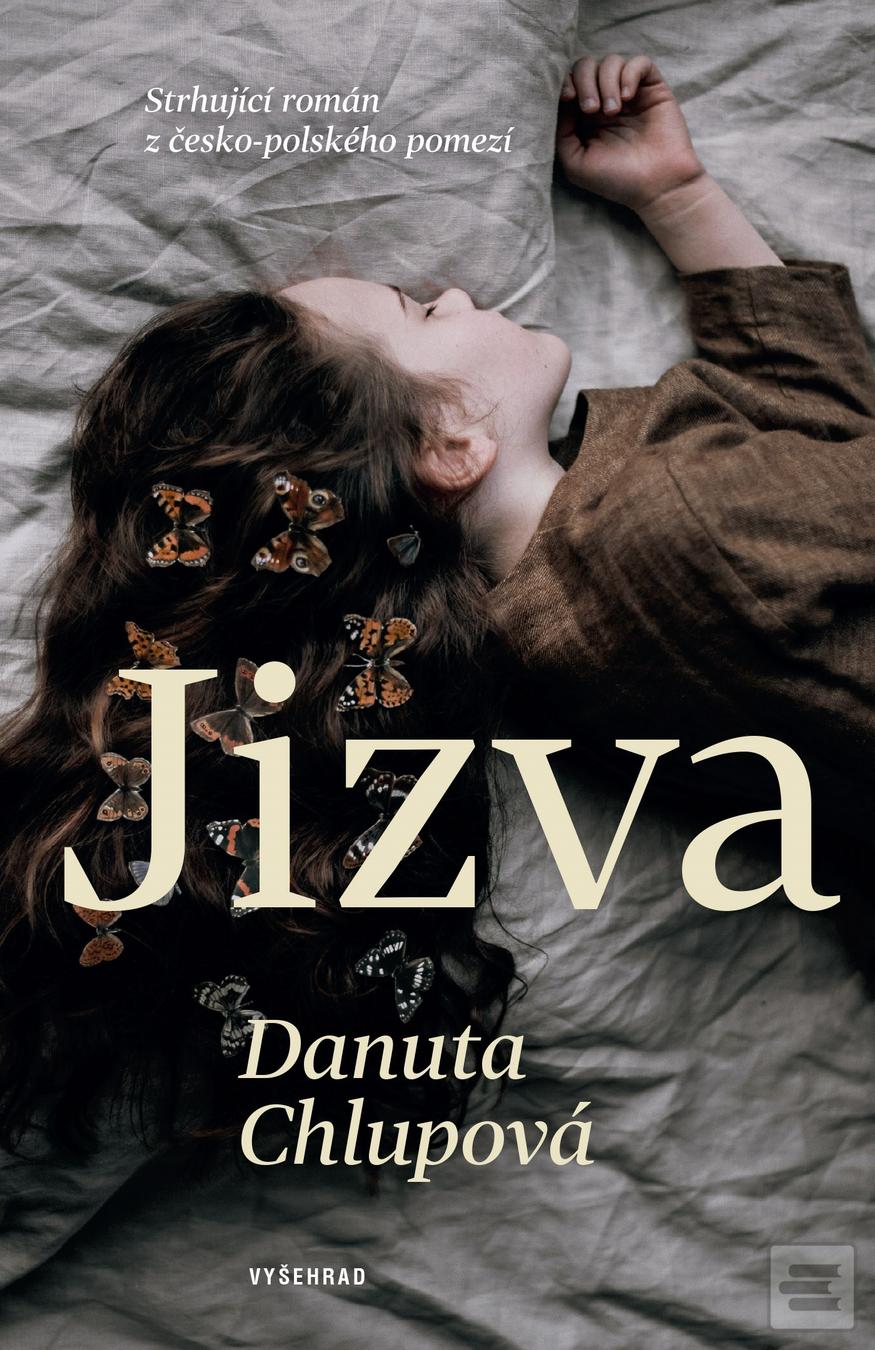 Kniha: Jizva - 1. vydanie - Danuta Chlupová