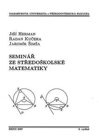 Kniha: Seminář ze středoškolské matematiky - Jiří Heřman