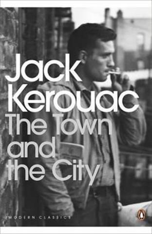 Kniha: The Town and the City - 1. vydanie - Jack Kerouac