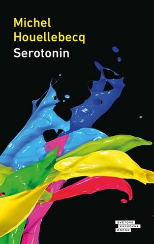 Kniha: Serotonin - 1. vydanie - Michel Houellebecq