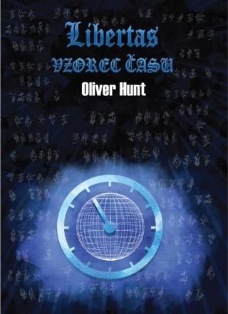 Kniha: Vzorec času - 1. vydanie - Oliver Hunt