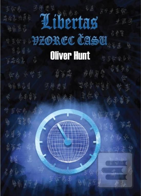 Kniha: Vzorec času - 1. vydanie - Oliver Hunt