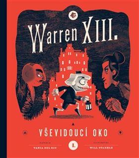 Kniha: Warren XIII. a Vševidoucí oko - Tania Del Rio