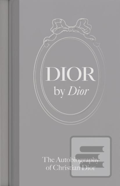 Dior by Dior (Christian Dior)