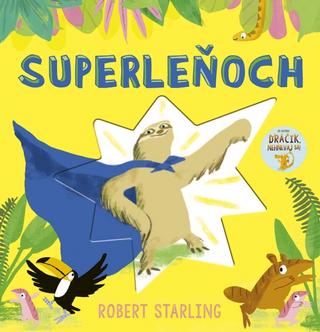 Kniha: Superleňoch - 1. vydanie - Robert Starling