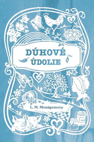Kniha: Dúhové údolie (7. diel) - 7. diel série - Lucy Maud Montgomeryová