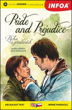 Kniha: Pride and Prejudice/Pýcha a předsudek - Jane Austenová