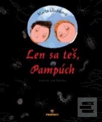 Kniha: Len sa teš, Pampúch - Marta Hlušíková