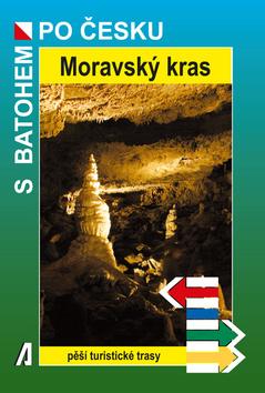 Knižná mapa: Moravský kras - 1. vydanie - Rostislav Novák