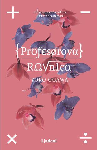 Kniha: Profesorova rovnica - Yoko Ogawa