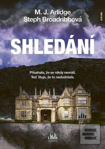 Kniha: Shledání - 1. vydanie - M. J. Arlidge