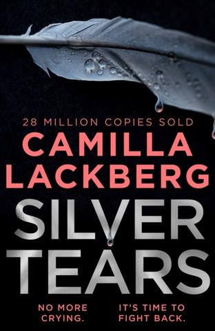 Kniha: Silver Tears - Camilla Läckberg
