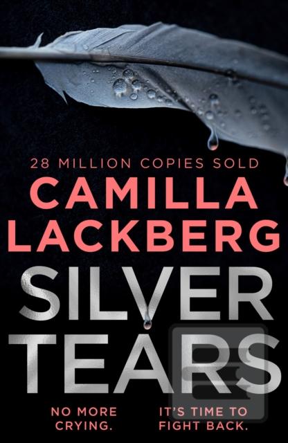Kniha: Silver Tears - Camilla Läckberg