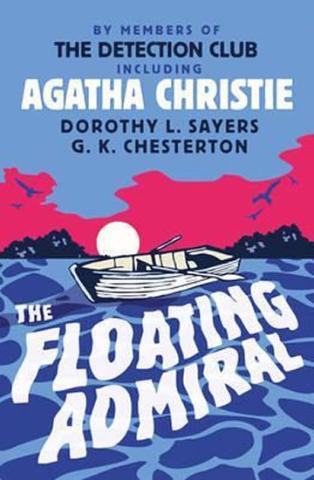 Kniha: The Floating Admiral - 1. vydanie - Agatha Christie