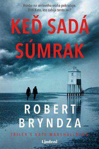 Kniha: Keď sadá súmrak - Robert Bryndza