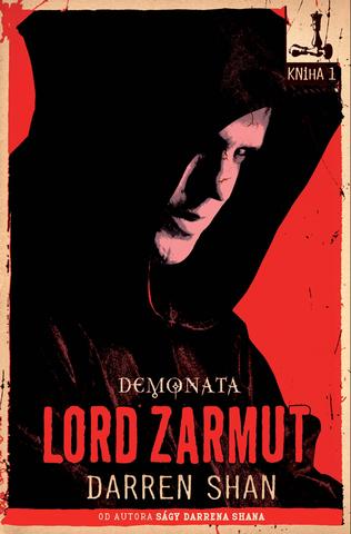 Kniha: Lord Zarmut - Demonata 1 - Darren Shan