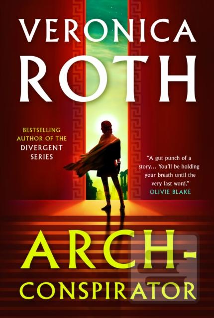 Kniha: Arch-Conspirator - Veronica Roth