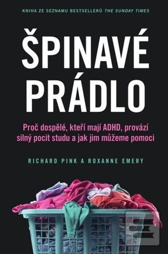 Špinavé prádlo (Richard Pink; Roxxane Emery)