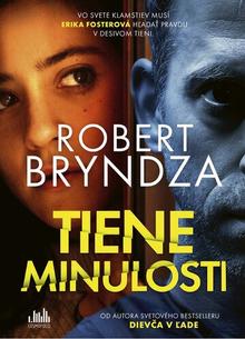 Kniha: Tiene minulosti - Erika Fosterová 9.diel - Robert Bryndza