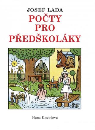 Kniha: Počty pro předškoláky - 1. vydanie - Hana Kneblová