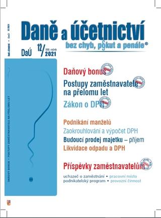 Kniha: Daně a účetnictví bez chyb, pokut a penále 12/2021 - 1. vydanie - Martin Děrgel