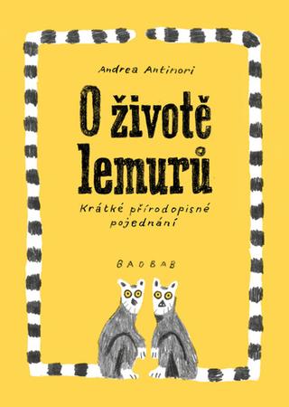 Kniha: O životě lemurů - Krátké přírodopisné pojednání - Andrea Antinori
