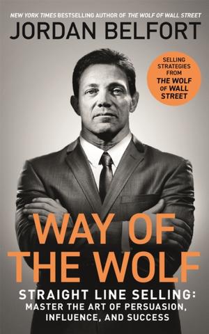 Kniha: Way of the Wolf - Jordan Belfort