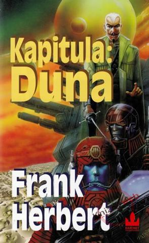 Kniha: Kapitula: Duna - Duna 6 - Frank Herbert
