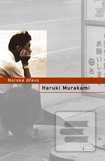 Kniha: Norské dřevo - 5. vydanie - Haruki Murakami