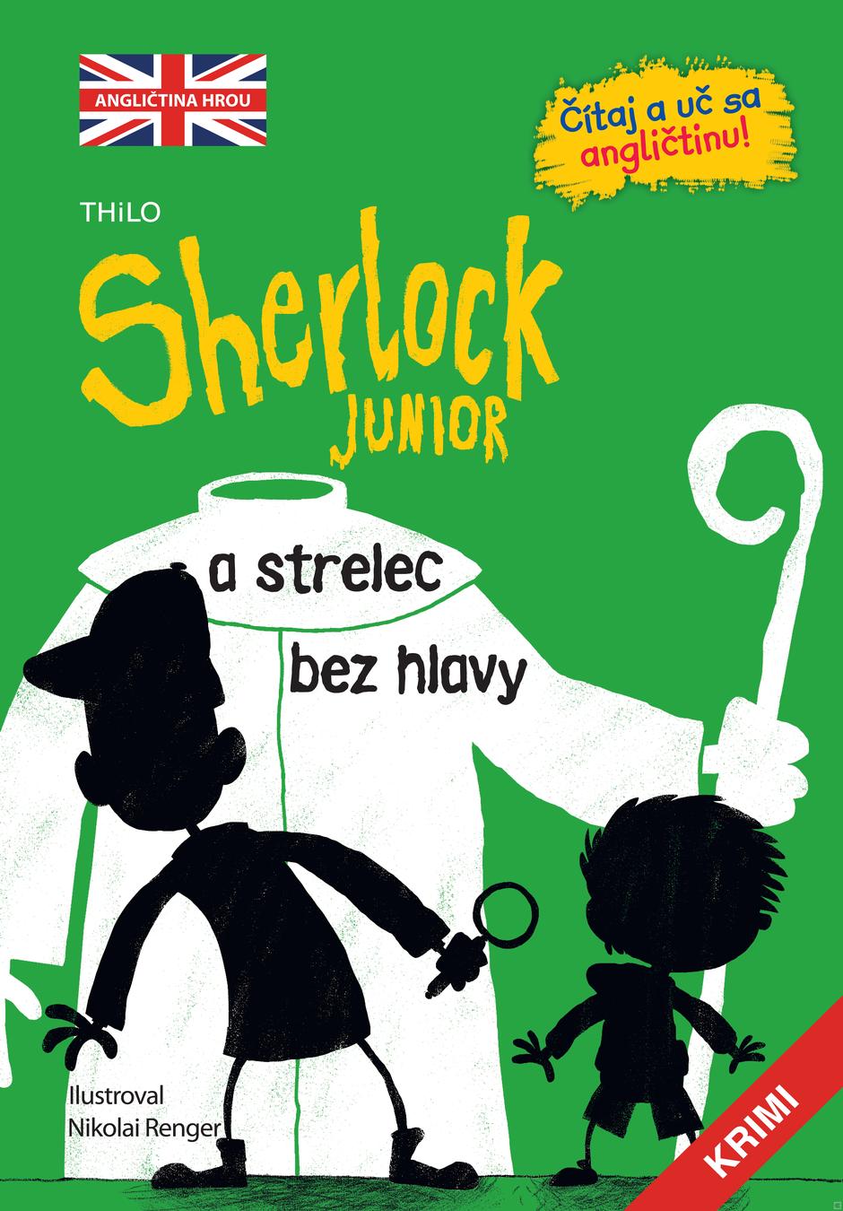 Kniha: Sherlock Junior a strelec bez hlavy (Sherlock Junior 2) - Sherlock Junior 2 - kolektív autorov