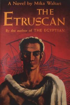 Kniha: The Etruscan - 1. vydanie - Mika Waltari