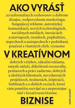 Kniha: Ako vyrásť v kreatívnom biznise - Kamil Aujeský