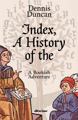 Kniha: Index, A History of the