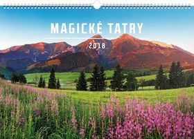 Kalendár nástenný: Magické Tatry 2018 - nástěnný kalendář
