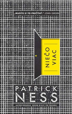Kniha: Niečo viac - Patrick Ness