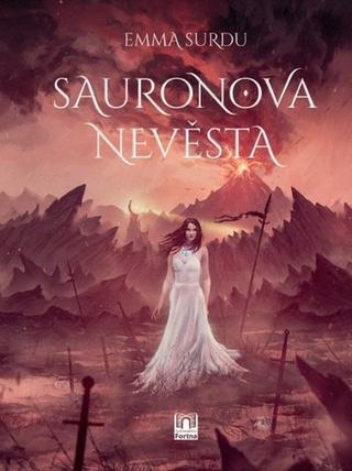 Kniha: Sauronova nevěsta - 1. vydanie - Emma Surdu